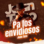 Pa los envidiosos