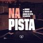 Na Pista (Explicit)