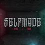 SELFMADE (feat. MZM13) [Explicit]