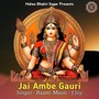 Jai Ambe Gauri