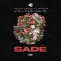 Sade (feat. Q' Sincere, Tee Rollz & Landover Slim) [Explicit]