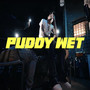 PUDDY WET (Explicit)