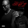 Still Wit It (Explicit)