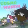 Cosmo and Wanda (Official Audio) [Explicit]