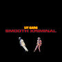 Smooth Kriminal (Explicit)