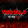 Wahala (Explicit)