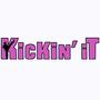 Kickin It (Explicit)