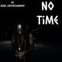 No Time (Explicit)