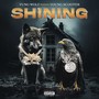 Shining (Explicit)