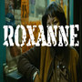 Roxanne