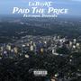 Paid The Price (feat. Dooda2x) [Explicit]