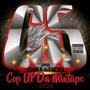 Cop Up Da Mixtape 2009 (Explicit)