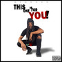 This One Is For You! (Explicit)