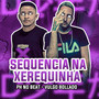 Sequência na Xerequinha (Explicit)