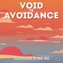 Void Of Avoidance (feat. Hu?) [Explicit]