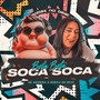 Bota Bota Soca Soca (Remix) [Explicit]