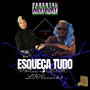 Esqueça Tudo (Explicit)