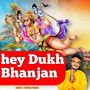 Hey Dukh Bhanjan