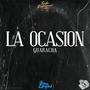 La Ocasion (Guaracha) (feat. fede rodriguez)