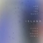 Island (Floex Tree House Remix)