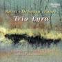 Trio Lyra Performs Ravel, Debussy, Fauré