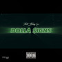 Dolla Signs (Explicit)