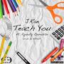 Teach You (feat. Equally Opposite) [Explicit]