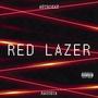 Red Lazer (feat. A$TROZXY) [Explicit]