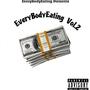 EveryBodyEating Vol.2 (Explicit)