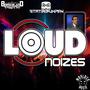 Loud Noizes