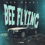 Bee Flying (Explicit)