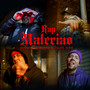 Rap Malcriao (Explicit)