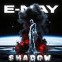 SHADOW
