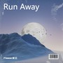 Run Away