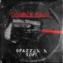 double back (feat. spazz2x) [Explicit]