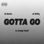 Gotta Go (Explicit)