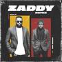 Zaddy (Remix) [Explicit]