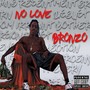 No Love (Explicit)