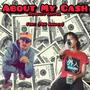 About My Cash (feat. YBN Nahmir) [Explicit]