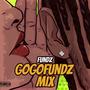GogoFundzMix (Explicit)