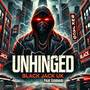Unhinged (Explicit)