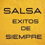 Salsa  Exitos De Siempre