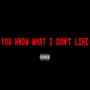 youknowhatidontlike (Explicit)