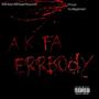 A K Fa Errbody (Explicit)