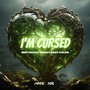 I'm Cursed
