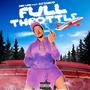 Full Throttle (Explicit)