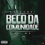 Beco da Comunidade (Explicit)