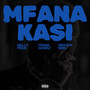 Mfana Kasi (Explicit)