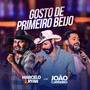 Gosto de primeiro beijo (Ao Vivo)