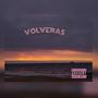 volveras (Explicit)